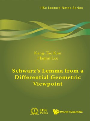 cover image of Schwarz's Lemma From a Differential Geometric Viewpoint
